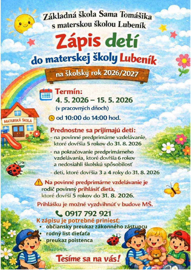 Fotka - Základná škola S. Tomášika s Mš v Lubeníku pozýva deti na zápis do materskej školy.